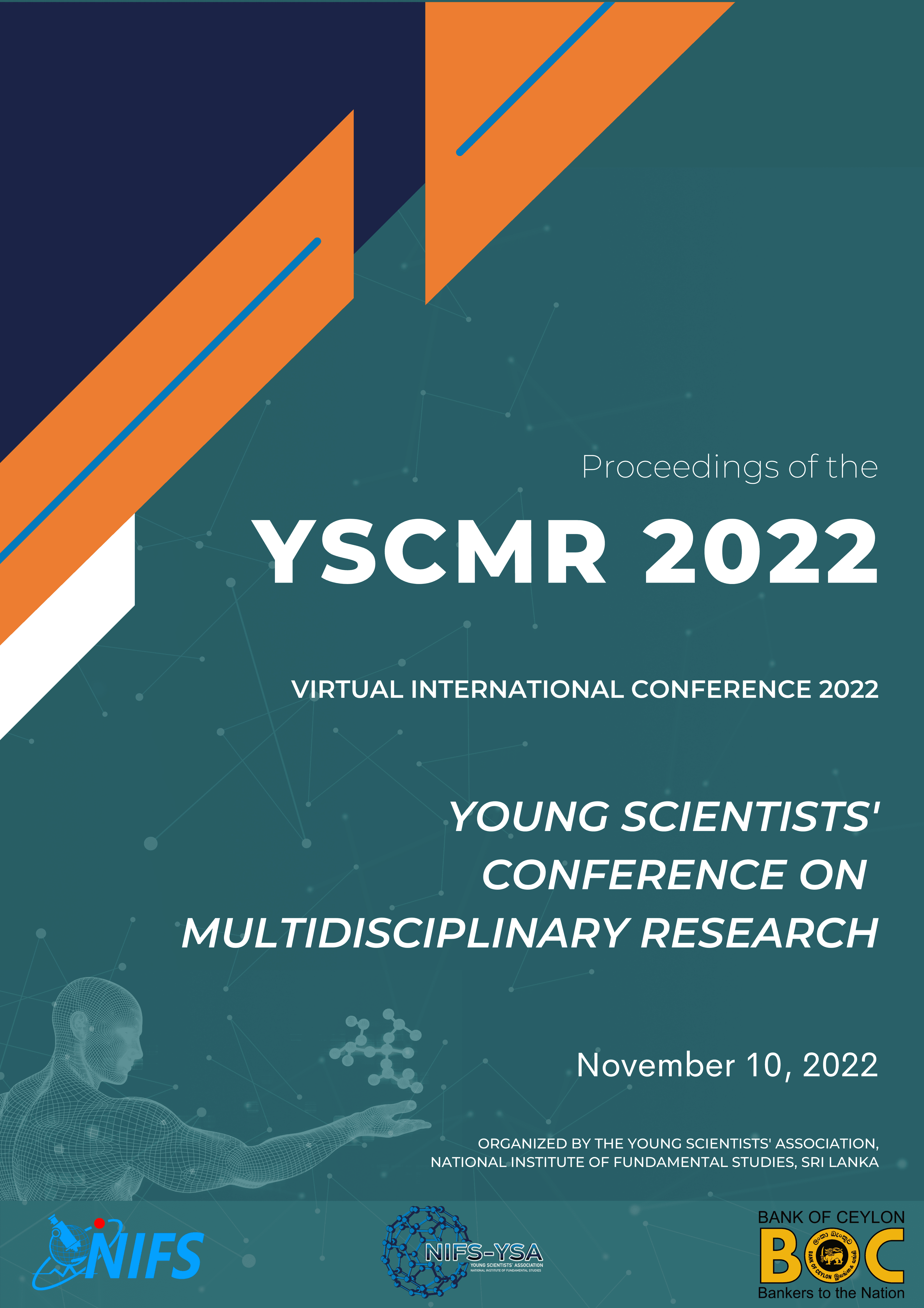 Proceedings of the Young Scientists Conference on Multidisciplinary Research (YSCMR) 2022