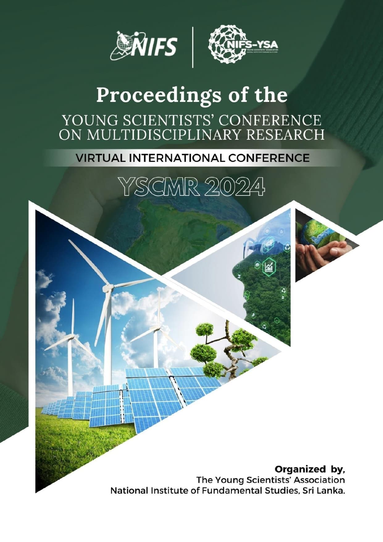 Proceedings of the Young Scientists Conference on Multidisciplinary Research (YSCMR) 2024