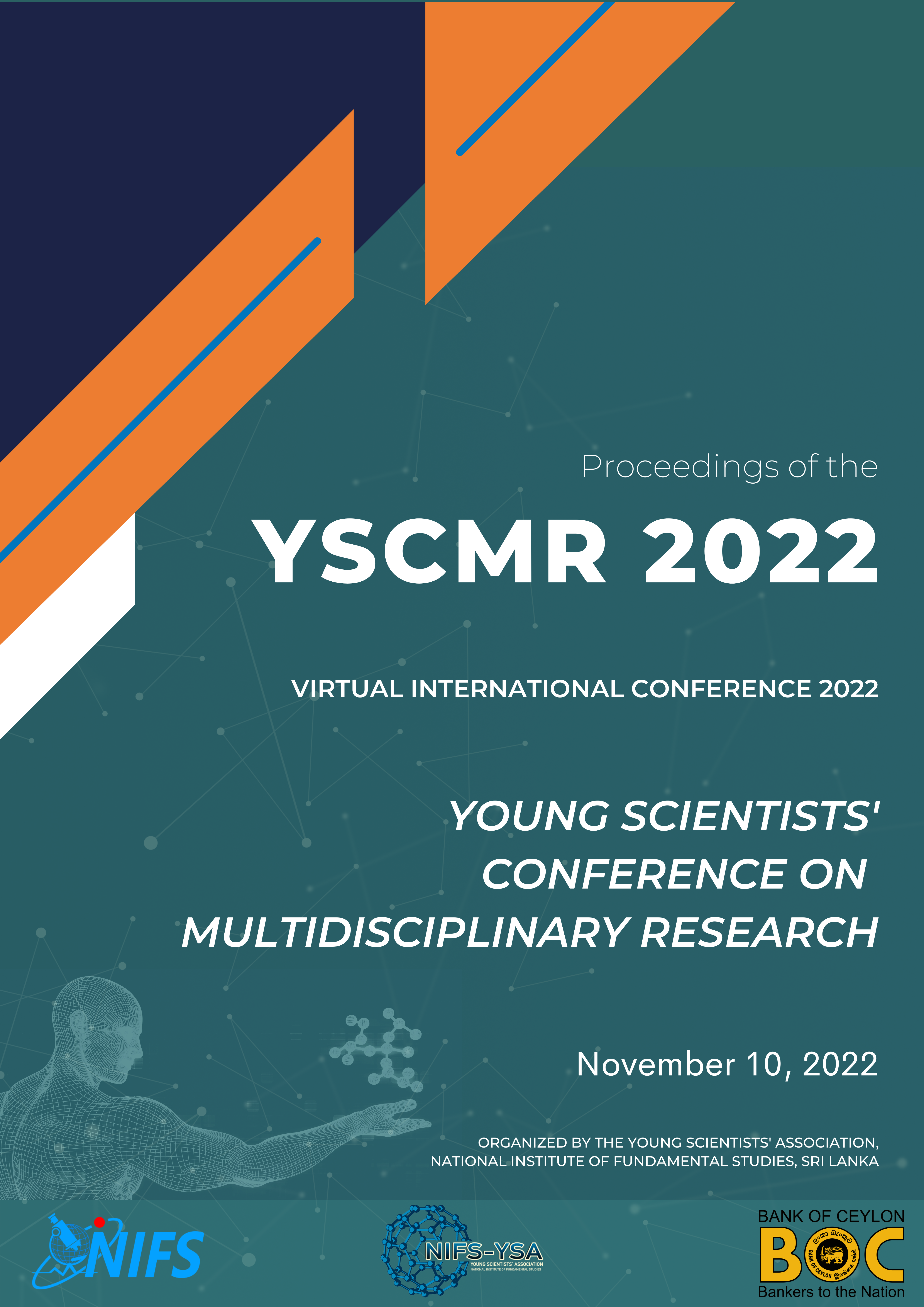 Proceedings of the Young Scientists Conference on Multidisciplinary Research (YSCMR) 2022