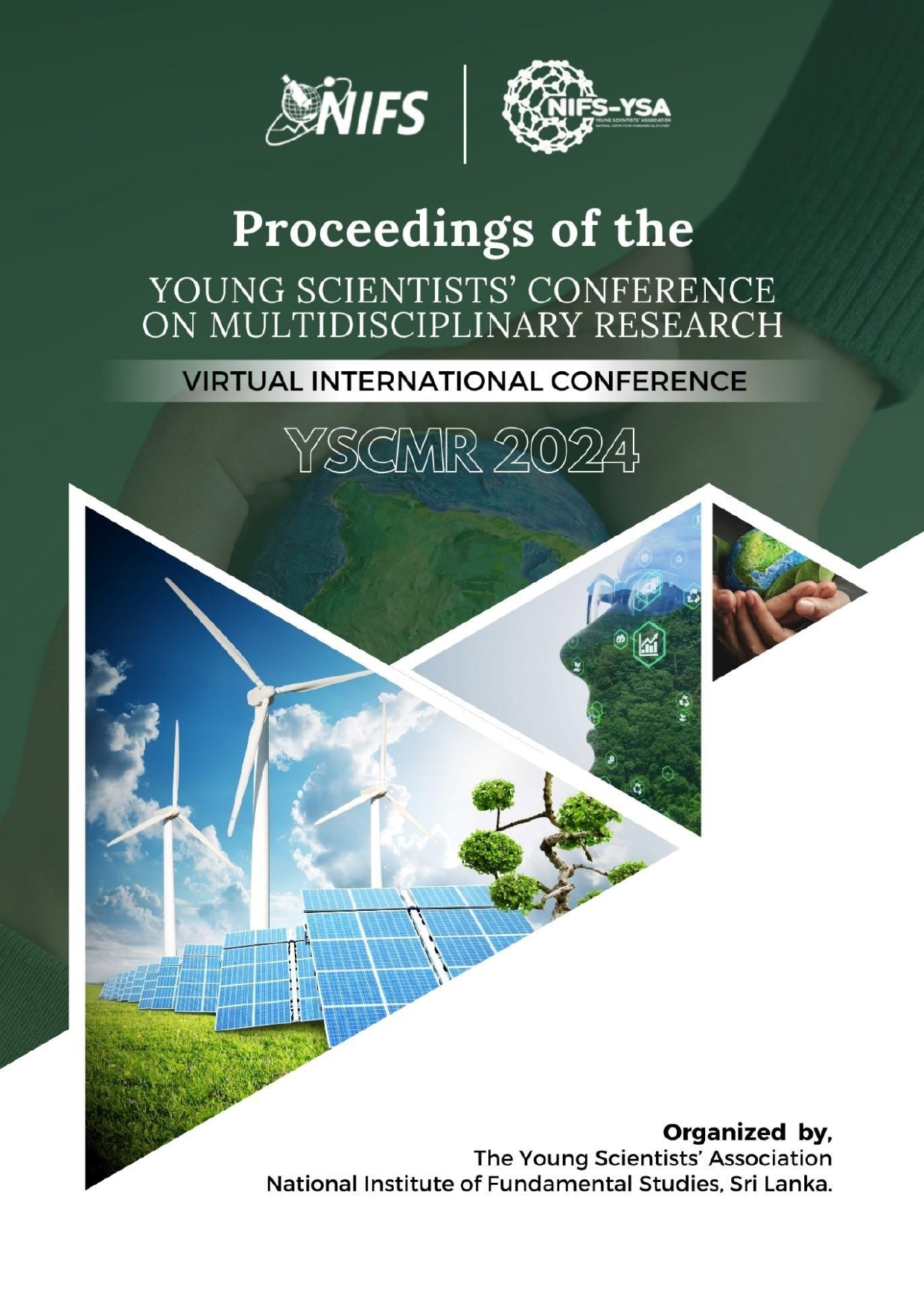 Proceedings of the Young Scientists Conference on Multidisciplinary Research (YSCMR) 2024